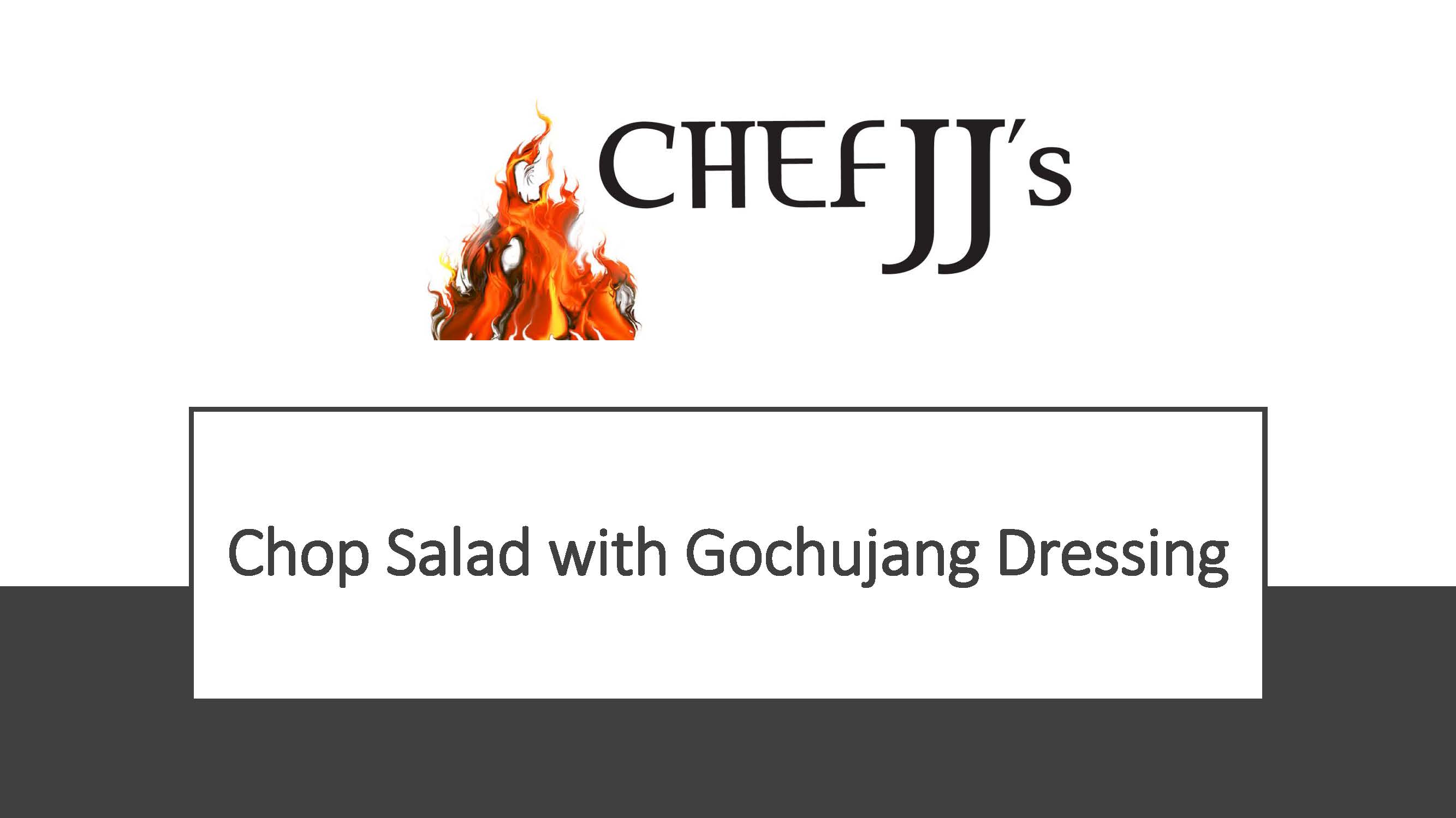 Chop Salad Gochujang Dressing